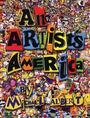 An Artist's America by Michael Albert book cover.