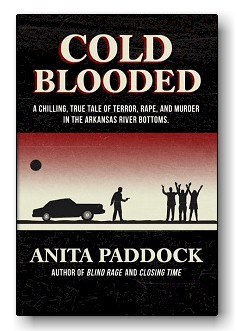 Cover of Anita Paddock's book, Cold Blooded