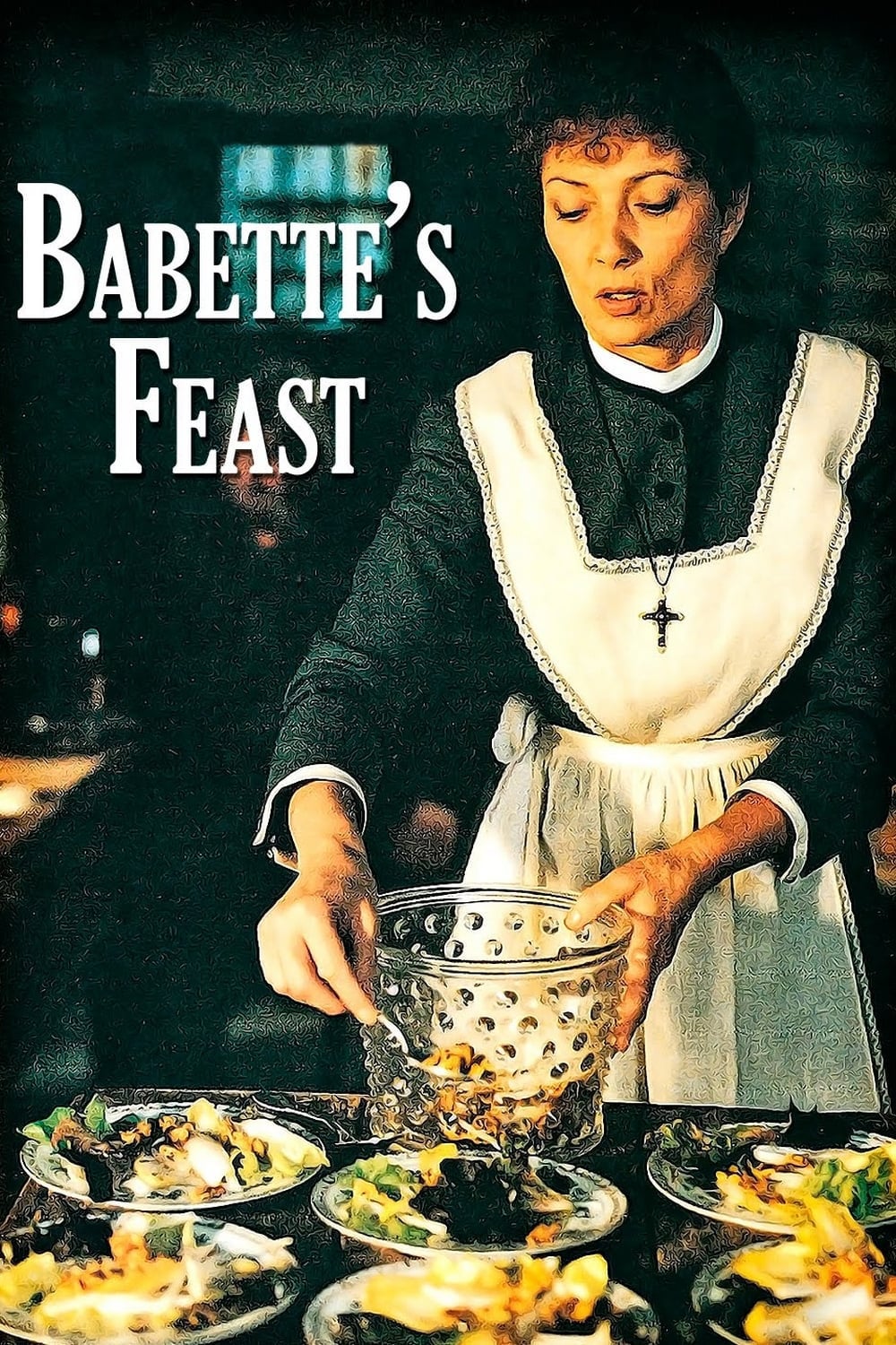 Babette's Feast movie poster. Lady is putting food in dishes. 