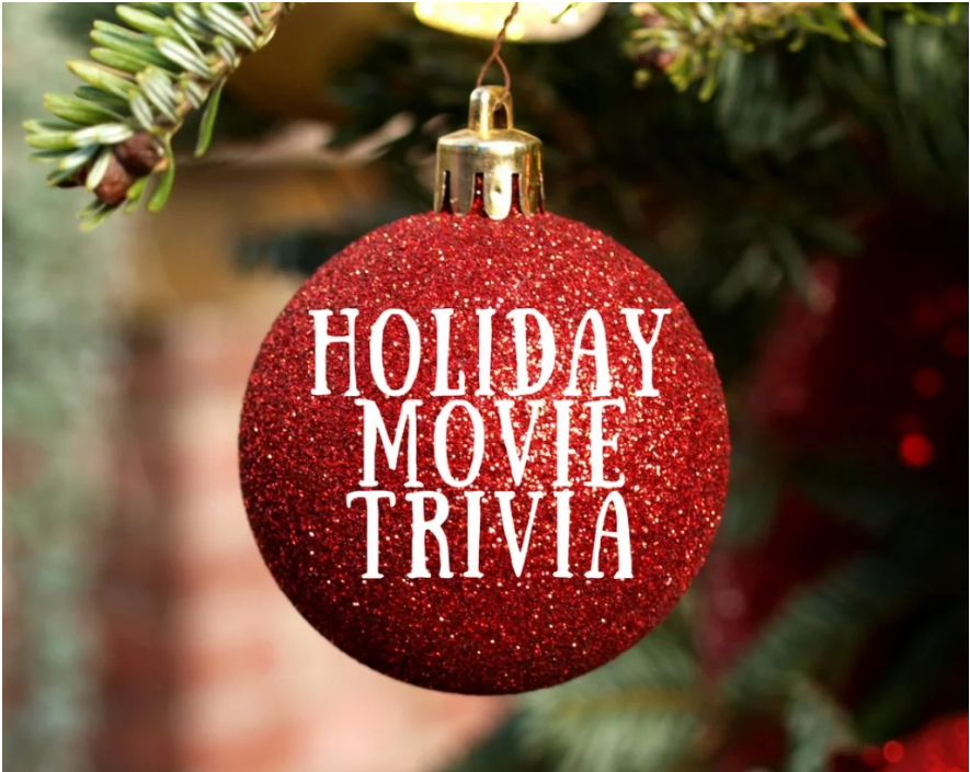 Holiday Movie Trivia in a ornament. 