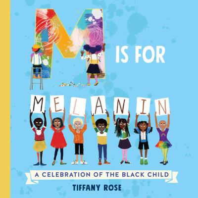 M is for Melanin book cover.