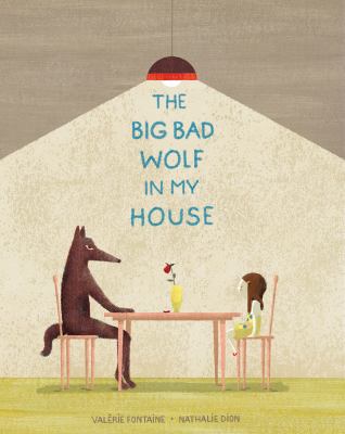 The Big Bad Wolf in My House book cover