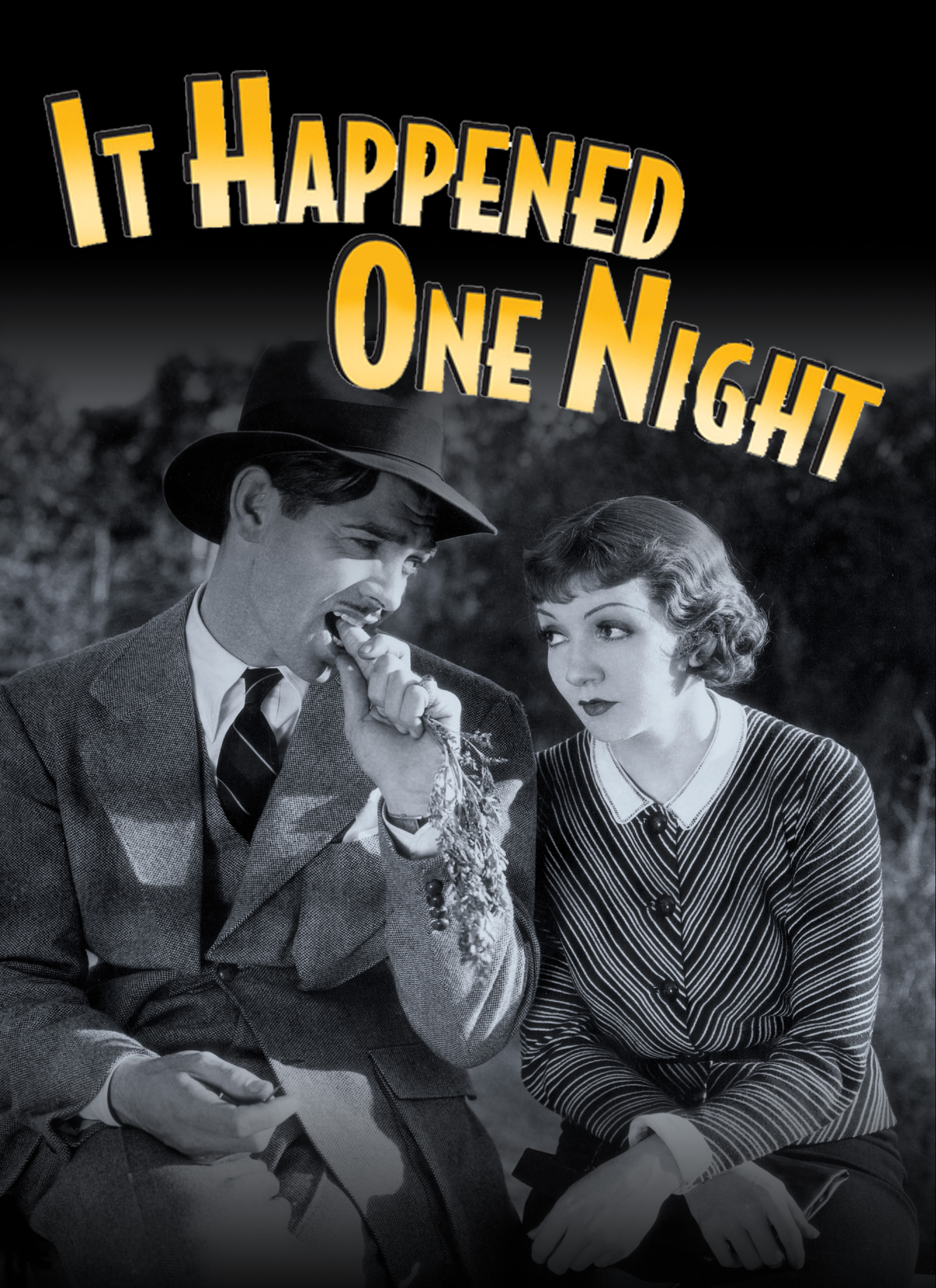 Movie Poster for It Happened One Night. It Happened on night is displayed in Yellow font. One man eating a carott while a lady is looking at him. 