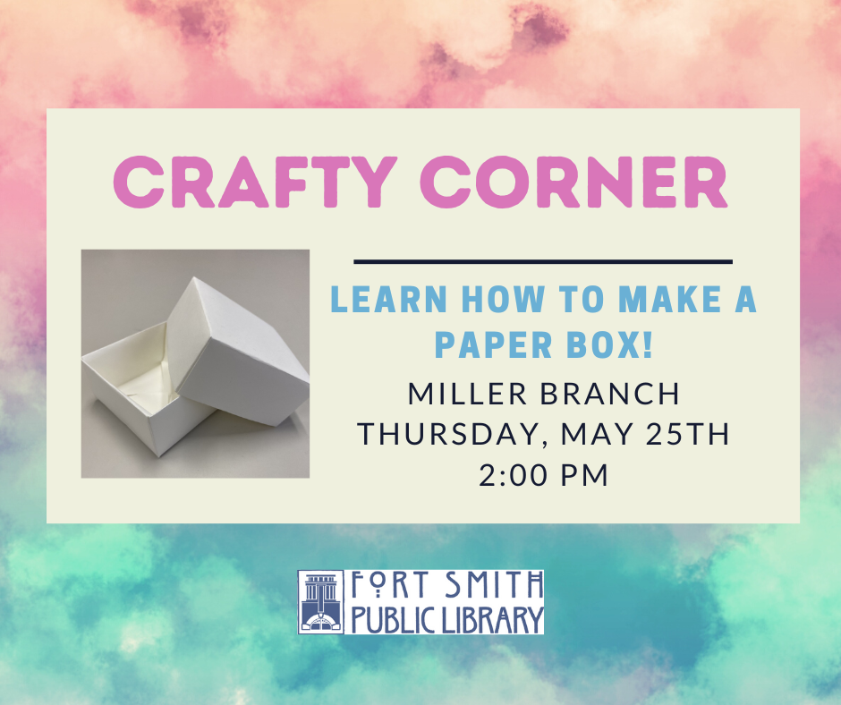 Crafty Corner library program that features how to fold a piece of paper into a small box.