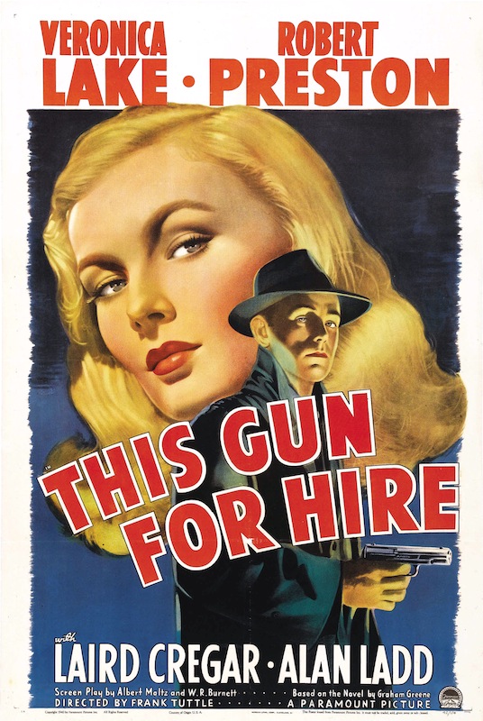 At top is name Veronica Lake and Doug Preston in red letters against a white background. Two faces (one larger is. the womens and smaller one is mans) against the word The Gun for Hire. At bottom  is the name Laird Cregar and  Alan Ladd in white against a blue background. 