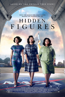 poster for the movie, Hidden Figures