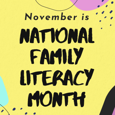 November is National Family Literacy Month