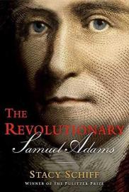 Cover image for The Revolutionary: Samuel Adams