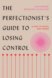 Cover image for The Perfectionist's Guide to Losing Control