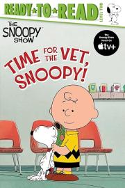 Cover image for Time for the Vet, Snoopy!