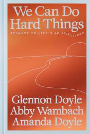 Cover image for We Can Do Hard Things