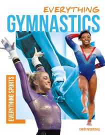 Cover image for Everything Gymnastics