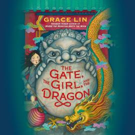 Cover image for The Gate, the Girl, and the Dragon