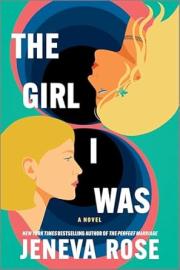 Cover image for The Girl I Was