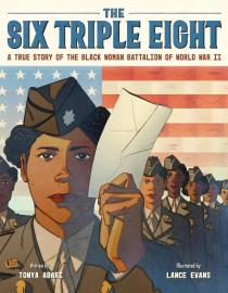 Cover image for The Six Triple Eight