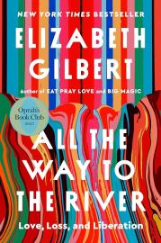 Cover image for All the Way to the River