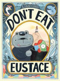 Cover image for Don't Eat Eustace