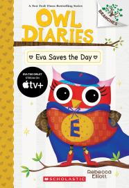 Cover image for Eva Saves the Day: a Branches Book (Owl Diaries #22)