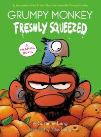 Cover image for Grumpy Monkey Freshly Squeezed