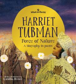 Cover image for Harriet Tubman, Force of Nature