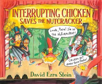 Cover image for Interrupting Chicken Saves the Nutcracker