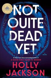 Cover image for Not Quite Dead Yet