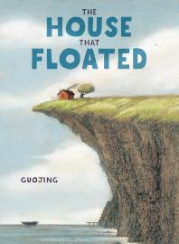 Cover image for The House That Floated