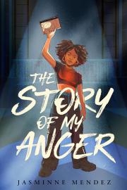 Cover image for The Story of My Anger