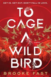 Cover image for To Cage a Wild Bird