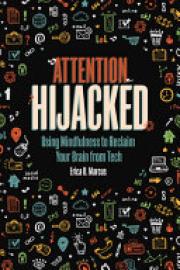 Cover image for Attention Hijacked