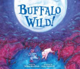 Cover image for Buffalo Wild!