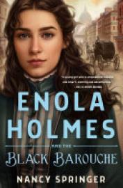 Cover image for Enola Holmes and the Black Barouche