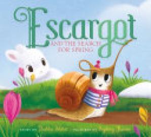 Cover image for Escargot and the Search for Spring