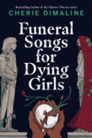 Cover image for Funeral Songs for Dying Girls