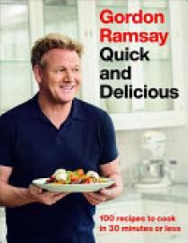 Cover image for Gordon Ramsay Quick and Delicious