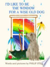 Cover image for I'd Like to Be the Window for a Wise Old Dog