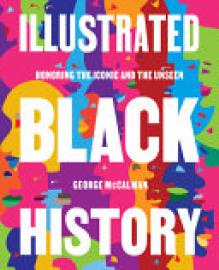 Cover image for Illustrated Black History