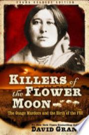 Cover image for Killers of the Flower Moon: Adapted for Young Readers