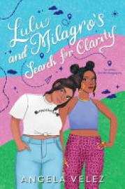 Cover image for Lulu and Milagro's Search for Clarity