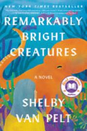 Cover image for Remarkably Bright Creatures