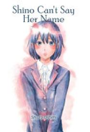 Cover image for Shino Can't Say Her Name
