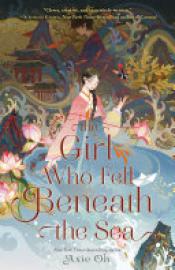 Cover image for The Girl Who Fell Beneath the Sea