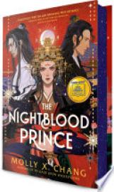 Cover image for The Nightblood Prince: A Good Morning America YA Book Club Pick