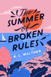 Cover image for The Summer of Broken Rules
