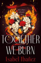 Cover image for Together We Burn