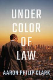 Cover image for Under Color of Law