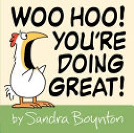 Cover image for Woo Hoo! You're Doing Great!
