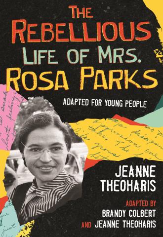 The Rebellious Life of Rosa Parks