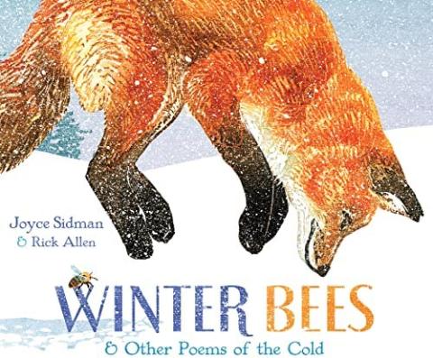 Winter Bees & Other Poems of the Cold