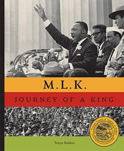 M.L.K. Journey of a King by Tonya Bolden